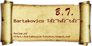 Bartakovics Töhötöm névjegykártya